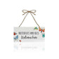 Hanging Garden Novelty Message Signs - Garden Signs by Jones Home & Gifts