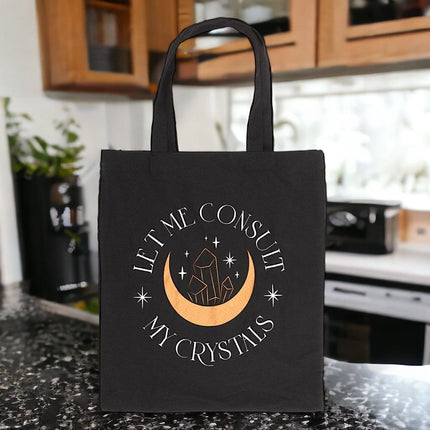 Let Me Consult My Crystals Polycotton Tote Bag - Lunch Boxes & Totes by Spirit of equinox