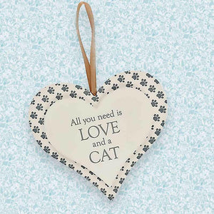 All I Need Is Love and a Cat/Dog Hanging Sign Gifts  Jones Home & Gifts  The Fashion Gift Shop .