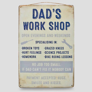 Dad's Work Shop Shed Metal Sign - Garden Signs by Jones Home & Gifts