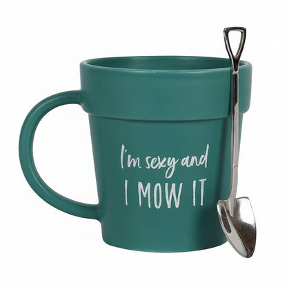 Teal plant pot mug with handle and attached shovel spoon, "I'm sexy and I MOW IT"