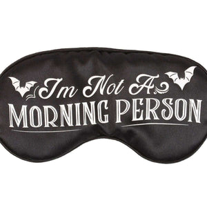 The Fashion Gift Shop: I'm Not a Morning Person Satin Sleep Mask for Night Owls by Spirit of equinox, Sleep Mask